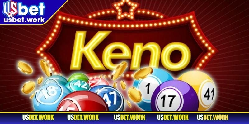 Khám phá keno lộc phát tại nhà cái